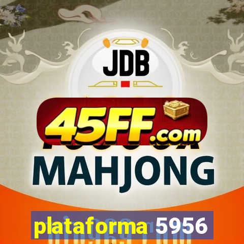plataforma 5956